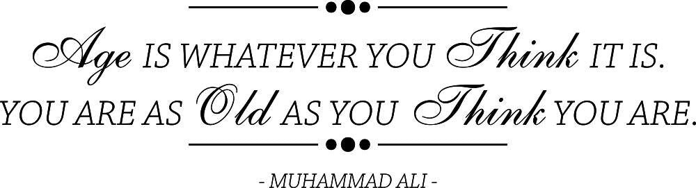 Age Is Whatever Muhammad Ali Vinyl Decal Wall Sticker Decor Quote – Motivational Wall Murals