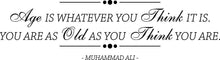 Load image into Gallery viewer, Age Is Whatever Muhammad Ali Vinyl Decal Wall Sticker Decor Quote – Motivational Wall Murals