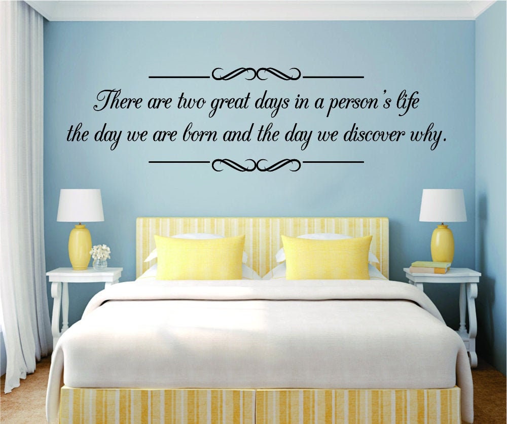 There Are Two Great Days In A Persons Life Motivational Vinyl Decal Wall Sticker Decor Quote – Motivational Wall Murals