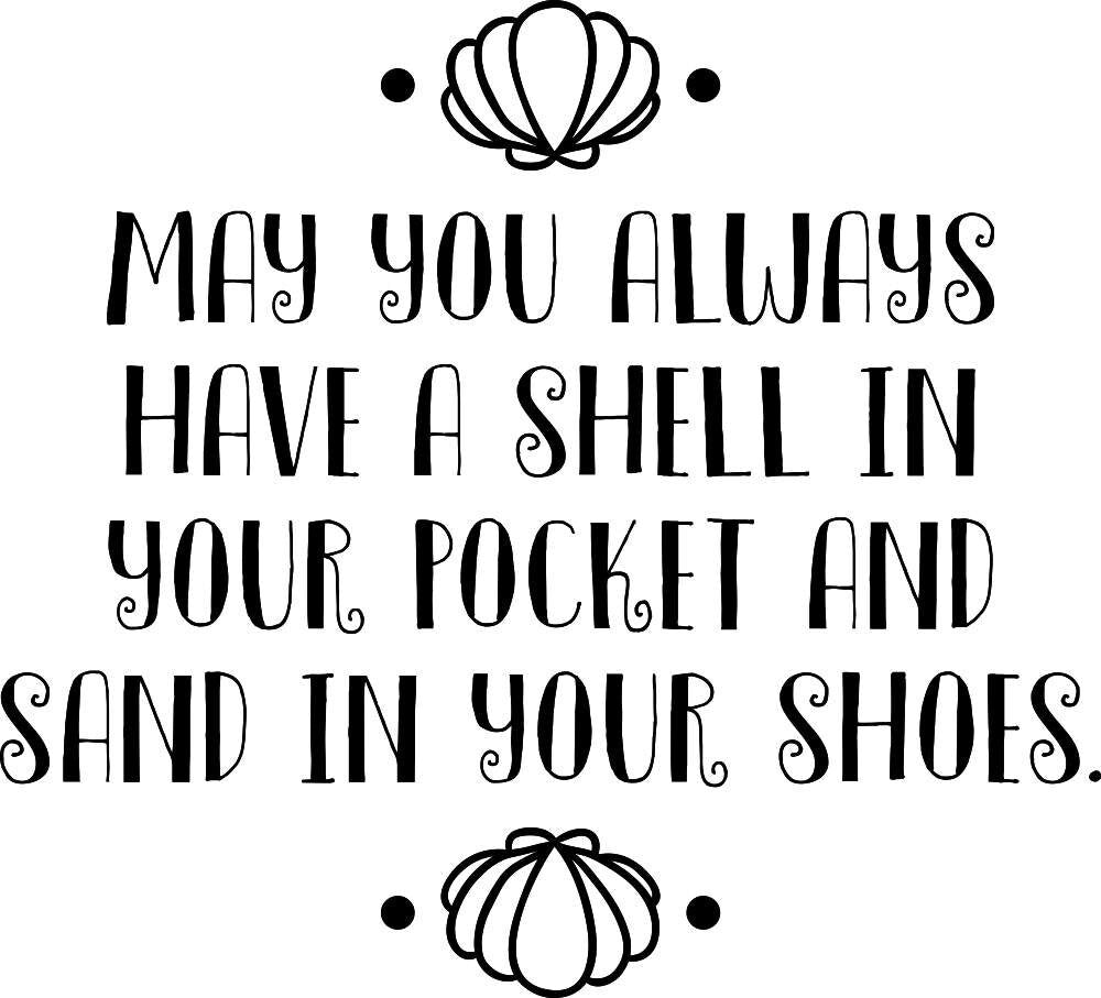 May You Always Have A Shell In Your Pocket Inspiring Vinyl Sticker Decor Quote Motivational Wall Murals, quotes decor