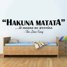 Load image into Gallery viewer, Hakuna Matata It Means No Worries Wall Decal Lion King Poster, Sign Disney Quote Vinyl Sticker Gift Decor Wall- living room decor Quote