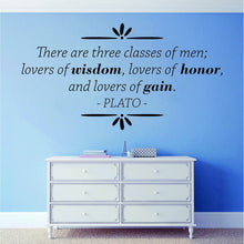 Load image into Gallery viewer, Plato There Are Three Classes Of Men Vinyl Decal Wall Sticker Decor Quote – Motivational Wall Murals