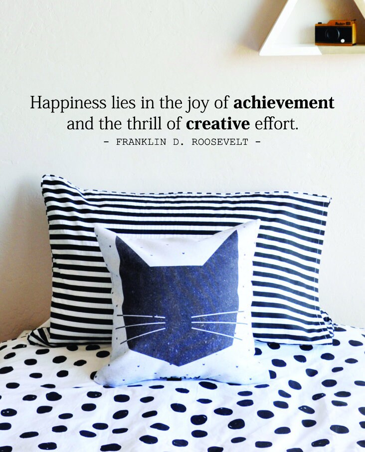 Happiness Lies In The Joy Of Achievement Roosevelt Vinyl Decal Wall Sticker Decor Quote – Motivational Wall Murals