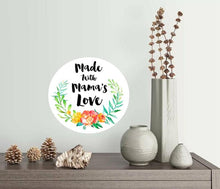 Load image into Gallery viewer, Made with Mama's Love Decal, Mama's love sticker