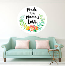 Load image into Gallery viewer, Made with Mama's Love Decal, Mama's love sticker
