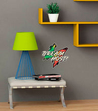 Load image into Gallery viewer, Dream Host Decal, Dream Host Sticker, Inspirational Decal, Inspirational Sticker