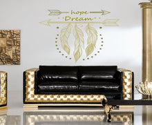 Load image into Gallery viewer, Boho Pen Hope Dream Wall Decal, Boho Pen Hope Dream Wall sticker, Boho Pen Hope Dream wall decor