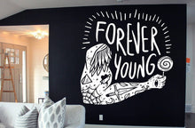 Load image into Gallery viewer, Forever young wall art Motivational quotes decal Romantic literary quotes Positive quotes decals Inspiring quotes wall art