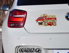 Load image into Gallery viewer, Christmas car decal bumper, Dog bumper sticker, Dog window sticker, Merry Christmas Stickers, Funny dog car decal, Holiday car decor