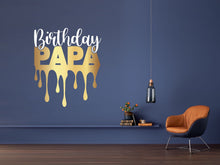 Load image into Gallery viewer, Birthday party sign, happy birthday sign, birthday decor, gift for mom, birthday wall decor, birthday dad, mom, birthday grandma, grandpa