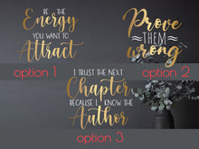 Load image into Gallery viewer, Affirmation quote, motivational quote, gift for boss, christmas gift, gold decor, women owned business, office decor, confidence, mirror