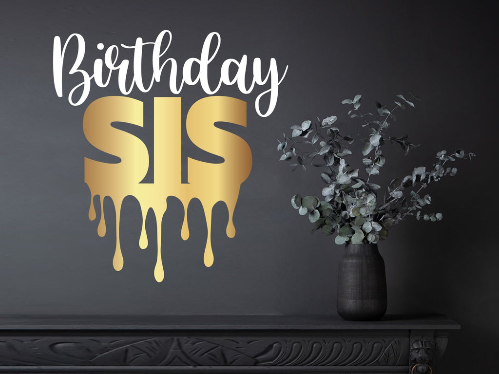 Birthday decor, birthday party sign, happy birthday sign, gift for mom, birthday wall decor, birthday dad, birthday mom, birthday sys, bro