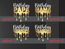 Load image into Gallery viewer, Birthday party sign, happy birthday sign, birthday decor, gift for mom, birthday wall decor, birthday dad, mom, birthday grandma, grandpa