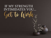 Load image into Gallery viewer, Affirmation quote, motivational quote, gift for boss, christmas gift, gold decor, women owned business, office decor, confidence, mirror