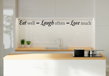 Load image into Gallery viewer, Eat Well Laugh Often Love Much Wall Decal sticker Kitchen Quote Kitchen Decor Vinyl Wall Lettering Dining Wall Vinyl Decal Sticker 207LU