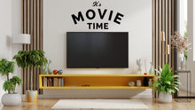 Load image into Gallery viewer, It's Movie Time Home Cinema wall decal, Theater Room Decor, Family room vinyl sticker mural, Playroom decor wall art Cinema wall decor 303LU