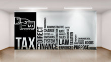 Load image into Gallery viewer, Tax Wall Decor Office Wall Decal Finance Idea Teamwork Business Worker Inspire Office Decoration Motivation Stickers Mural Unique Gift 287LU