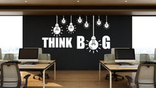 Load image into Gallery viewer, Think Big Idea Lightbulb Motivational Inspirational Wall Decal Sticker for Office, Office Wall Decal Idea Teamwork, Office Wall Decor 321LU