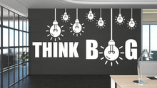 Load image into Gallery viewer, Think Big Idea Lightbulb Motivational Inspirational Wall Decal Sticker for Office, Office Wall Decal Idea Teamwork, Office Wall Decor 321LU