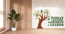 Load image into Gallery viewer, Today a Reader Tomorrow a Leader, Library Tree Wall Art Decals, Library Wall Decal, Education Decals, Reading room, School, Kids Gifts 314LU