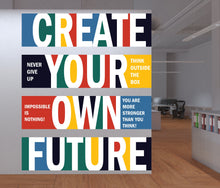 Load image into Gallery viewer, Create Your Own Future Office Wall Decal Idea Teamwork Business Worker Inspire Office Decoration Motivation Stickers Mural Unique Gift 260RS