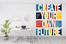 Load image into Gallery viewer, Create Your Own Future Office Wall Decal Idea Teamwork Business Worker Inspire Office Decoration Motivation Stickers Mural Unique Gift 260RS