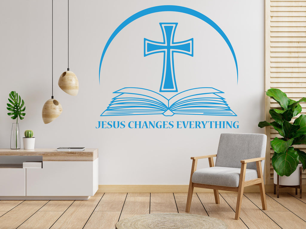 Jesus Changes Everything, Religious Wall Sign, Christian Wall Words, Church Sanctuary Wall Art, Church Wall Decor, Religious Wall Art 387RS