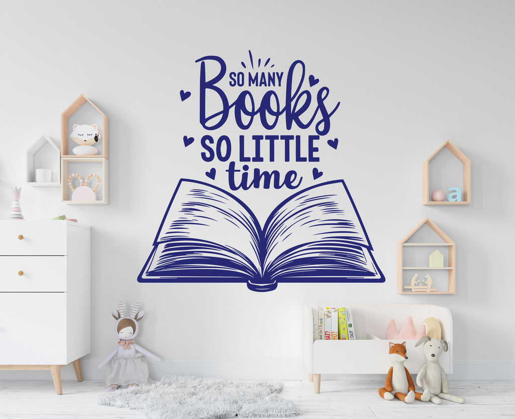 So Many Books So little time wall decals, shelves decor, library wall decal education decals reading room nurseries, school kids gifts 394RS