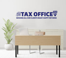 Load image into Gallery viewer, Tax Wall Decor Office Wall Decal Idea Teamwork Business Worker Inspire Office Decoration Motivation Stickers Mural Unique Gift 426RS