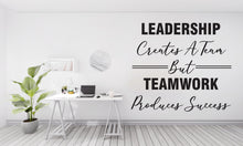Load image into Gallery viewer, Leadership Wall Decor Office Wall Decal Idea Teamwork Business Worker Inspire Office Decoration Motivation Stickers Mural Unique Gift 437RS