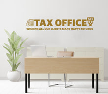 Load image into Gallery viewer, Tax Wall Decor Office Wall Decal Idea Teamwork Business Worker Inspire Office Decoration Motivation Stickers Mural Unique Gift 426RS