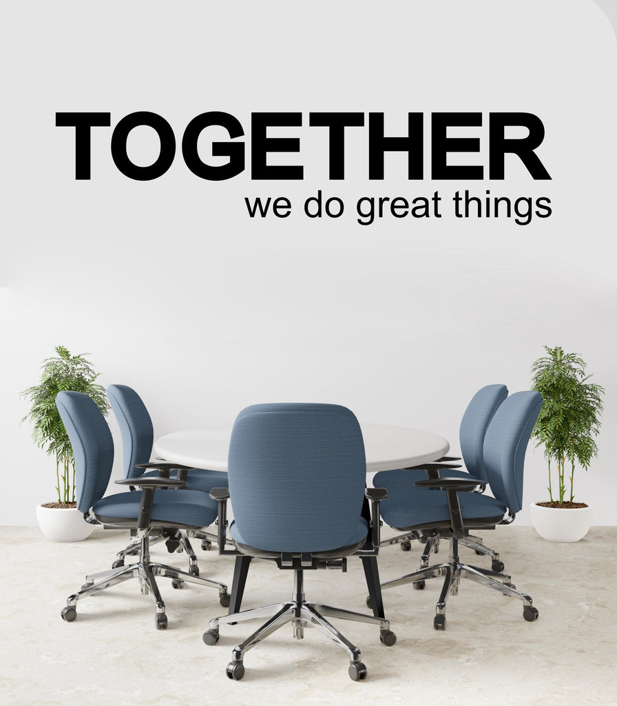 Together we do great things Quote Decal for Office, Motivational Inspirational Teamwork Wall Decal Sticker Decor for Office 449LU