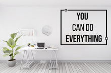 Load image into Gallery viewer, You can do everything Work Quote Decal for Office Employee, Motivational Inspirational Teamwork Wall Decal Sticker Decor for Office 462LU