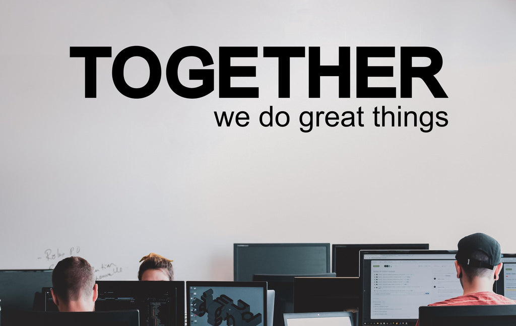 Together we do great things Quote Decal for Office, Motivational Inspirational Teamwork Wall Decal Sticker Decor for Office 449LU