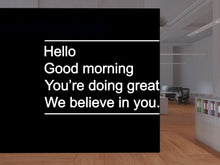 Load image into Gallery viewer, Hello You're doing great Quote Decal for Office Employee, Motivational Inspirational Teamwork Wall Decal Sticker Decor for Office 450LU