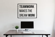 Load image into Gallery viewer, Teamwork makes the dream Work Quote Decal for Office Employee, Motivational Inspirational Teamwork Wall Decal Sticker Decor for Office 461LU