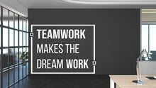 Load image into Gallery viewer, Teamwork makes the dream Work Quote Decal for Office Employee, Motivational Inspirational Teamwork Wall Decal Sticker Decor for Office 461LU