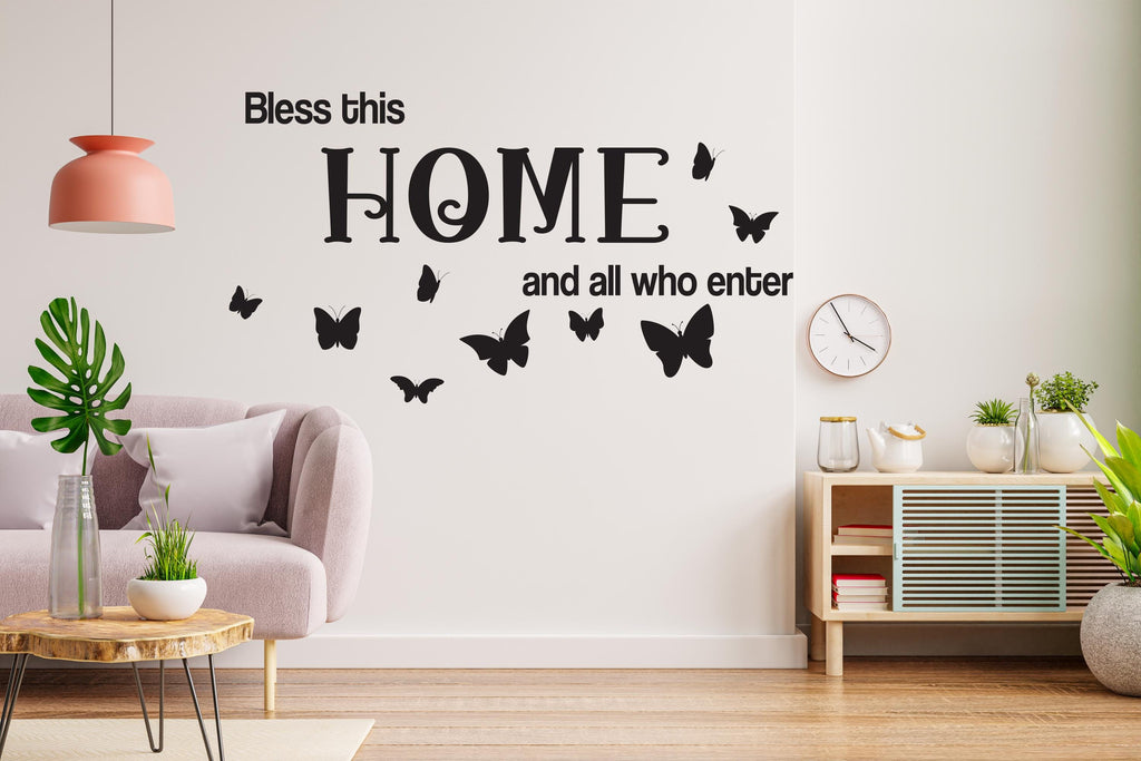 Bless this home and all who enters wall decal - Inspirational quote for living room, Entryway or Family Space - Home decor vinyl decal 534LU