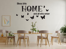 Load image into Gallery viewer, Bless this home and all who enters wall decal - Inspirational quote for living room, Entryway or Family Space - Home decor vinyl decal 534LU