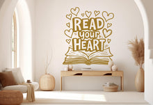 Load image into Gallery viewer, Read your Heart wall art decals book shelves decor library wall decal education decals reading room nurseries school 558RS
