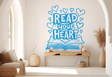 Load image into Gallery viewer, Read your Heart wall art decals book shelves decor library wall decal education decals reading room nurseries school 558RS