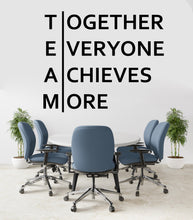 Load image into Gallery viewer, Team Wall Decal with Meaning – Teamwork Office Wall Art, Motivational Business Quote, Workplace Vinyl Sticker 583LU