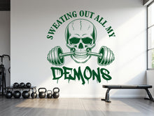 Load image into Gallery viewer, Sweating out all my demons Wall Decor Fitness Wall Art Skull Gym Wall Decals Crossfit Wall Decal Crossfit Gifts Home Gym Sticker Gym 793RS
