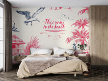 Load image into Gallery viewer, Beach House Wallpaper • Stylish Ocean Wall Mural • Tropical Coastal Decor for Bedroom or Living Room • “This Way to the Beach” Seaside Art
