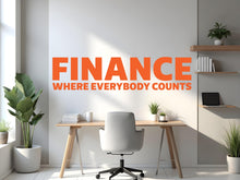 Load image into Gallery viewer, Finance wall decal, Accounting Office Wall Decal, Teamwork wall art, Business Decor