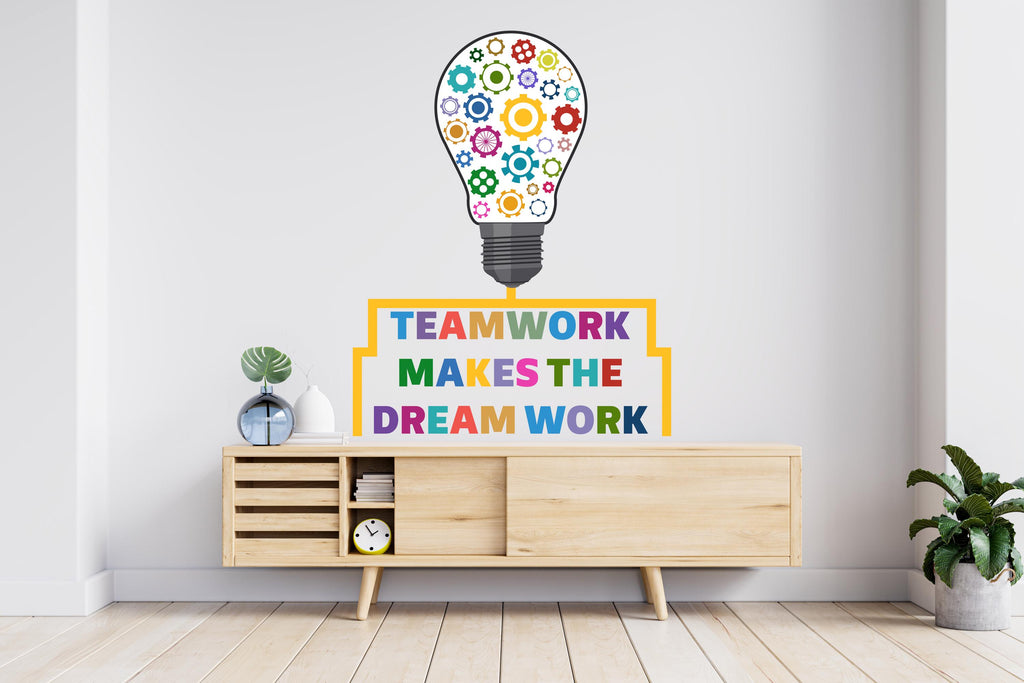 Teamwork Makes the Dream Work Office Wall Decal: Inspirational Quote