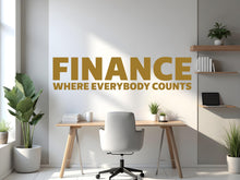 Load image into Gallery viewer, Finance wall decal, Accounting Office Wall Decal, Teamwork wall art, Business Decor