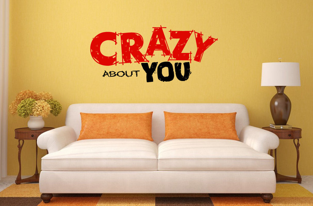 Crazy About You Love Valentine Wall Decal Sticker Vinyl Mural Bedroom Leaving Room Home Decor FREE SHIPPING L235