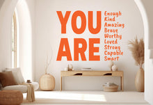 Load image into Gallery viewer, You are Kind, Amazing Brave Loved wall decal Motivational Inspirational Wall Decal Sticker Office Wall Decal Women eyelashes Beauty 924RS