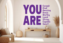 Load image into Gallery viewer, You are Kind, Amazing Brave Loved wall decal Motivational Inspirational Wall Decal Sticker Office Wall Decal Women eyelashes Beauty 924RS